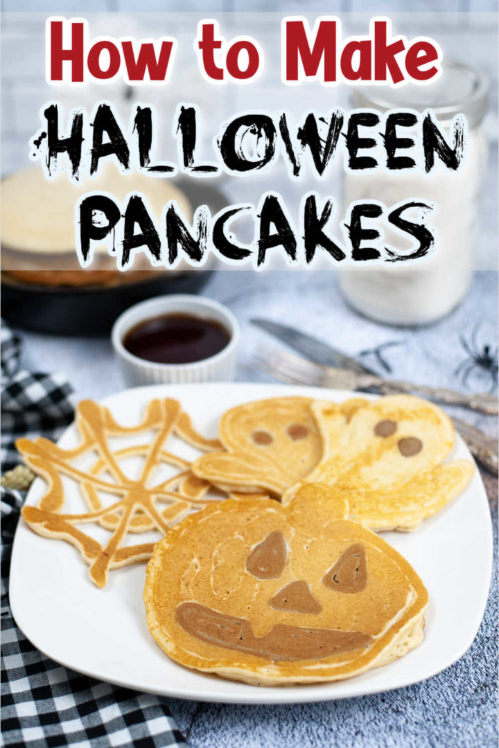 Plate with pumpkin, spider web, and ghost pancakes with the words "How to Make Halloween Pancakes" on the top.
