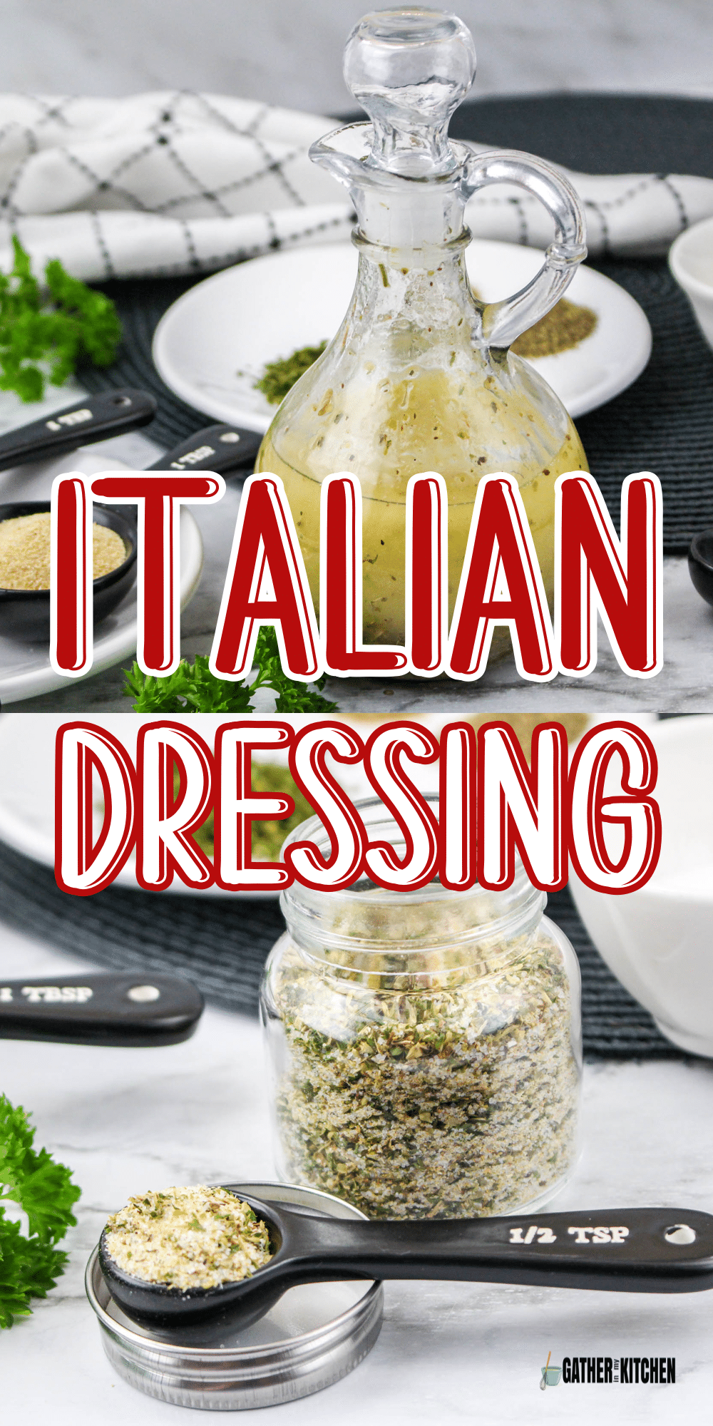 Pin image: top has image of made up Italian dressing in a bottle, bottom has the dry mix for the dressing on a spoon.