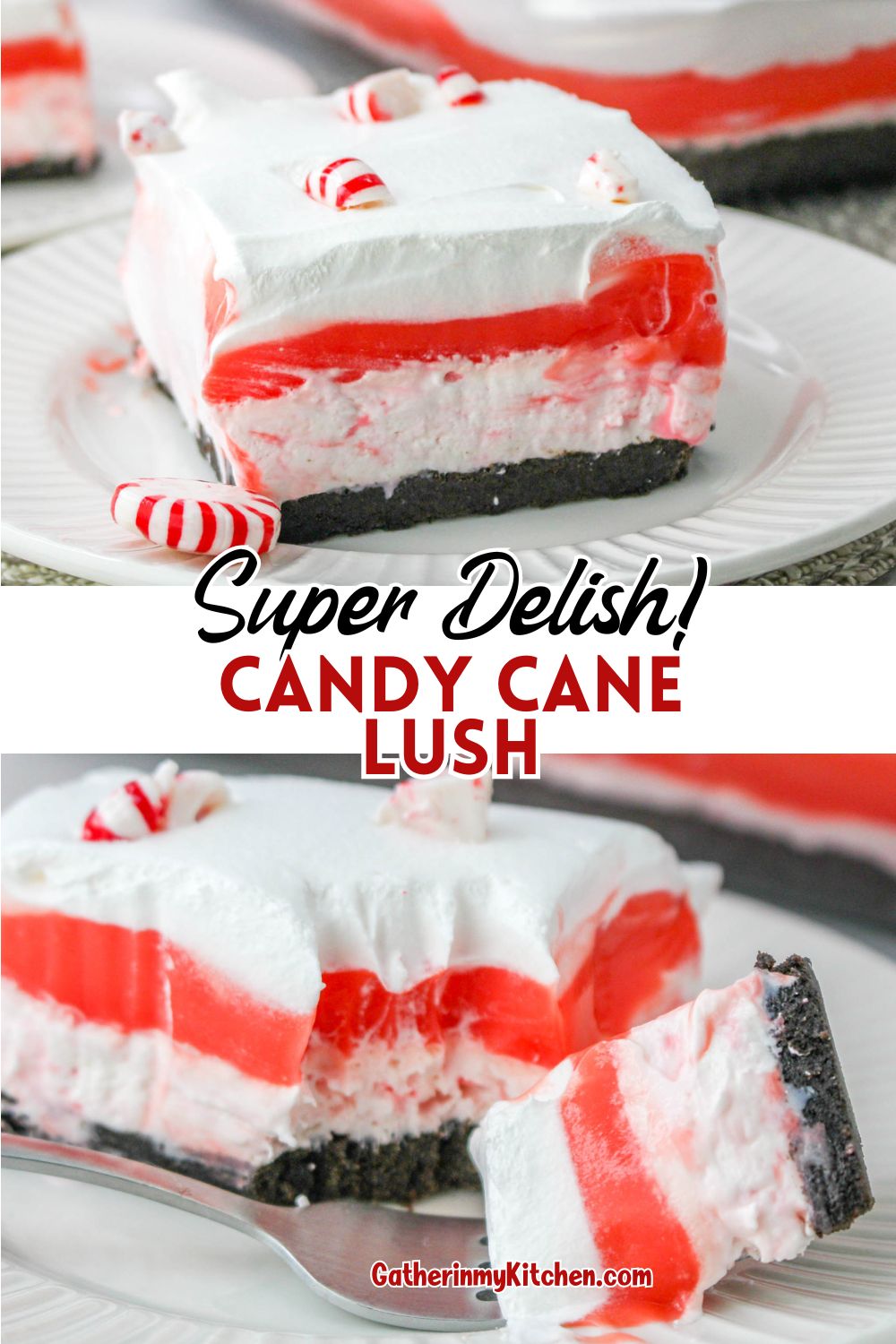 Pin image: top and bottom have pics of candy cane lush and the middle says "Super Delish! Candy Cane Lush".
